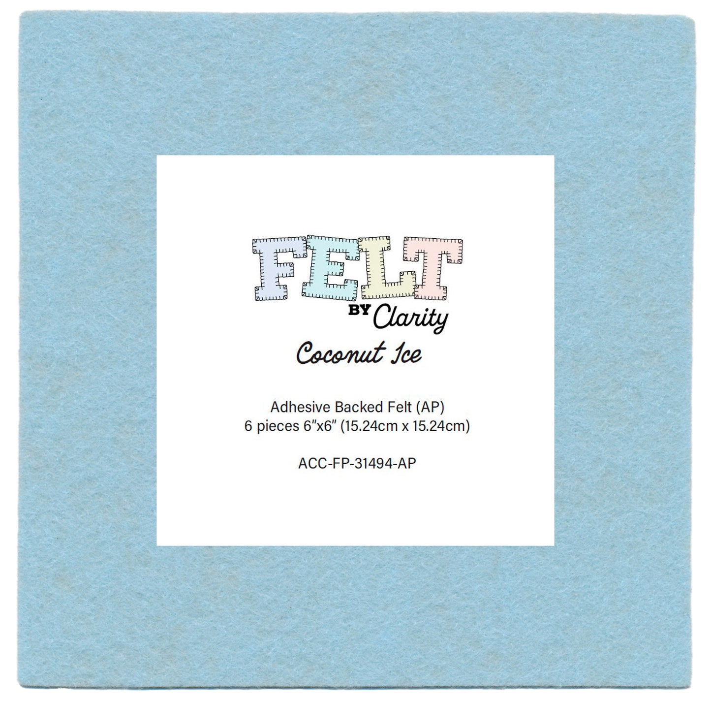 Felt by Clarity - Coconut Ice 6" x 6" Adhesive Backed Felt x6