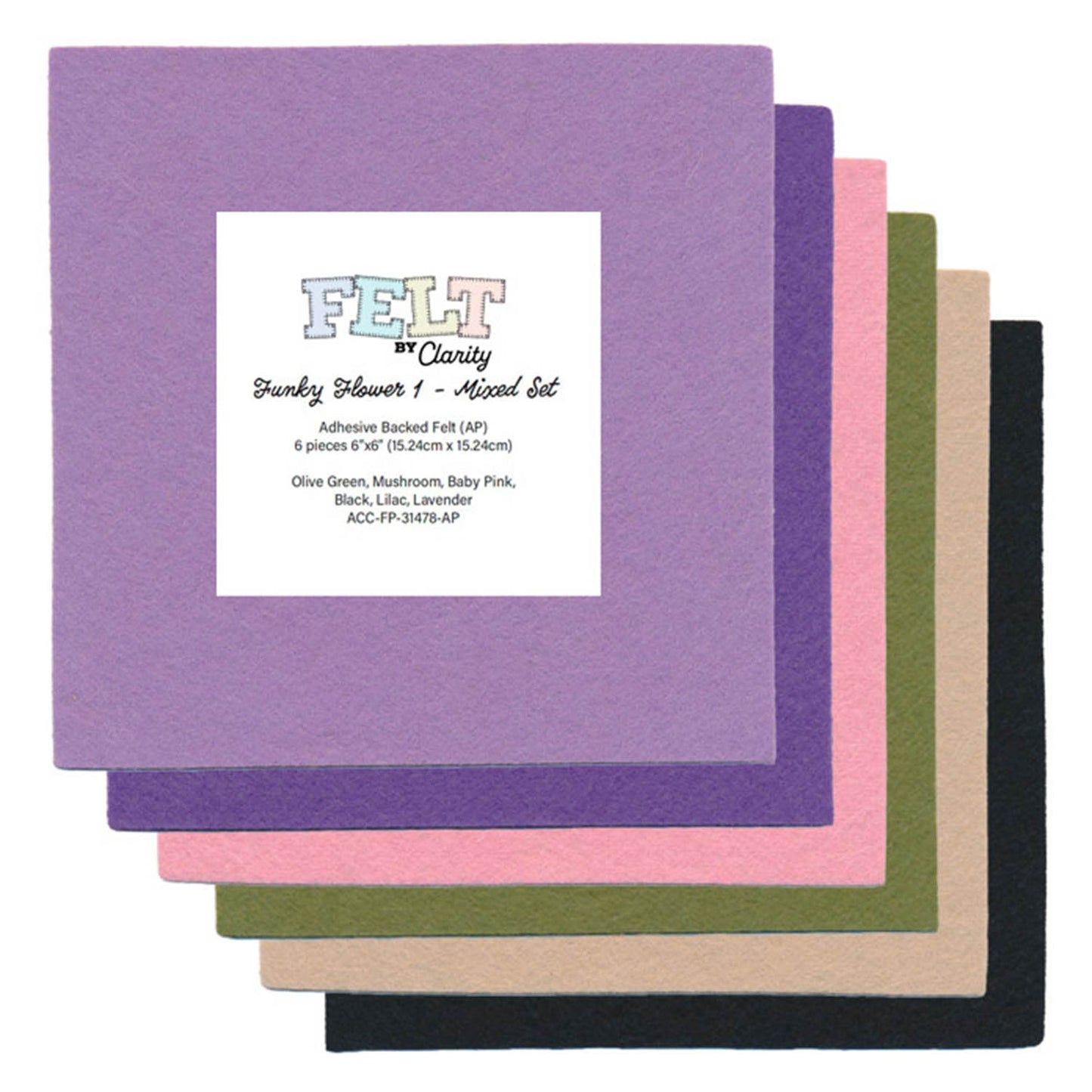 Felt by Clarity - Funky Flower 1 Mixed Set - 6" x 6" Adhesive Backed Felt x6