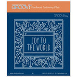 Festive Frame & Sentiments - Joy to the World Holly & Ivy A6 Square Groovi Plate