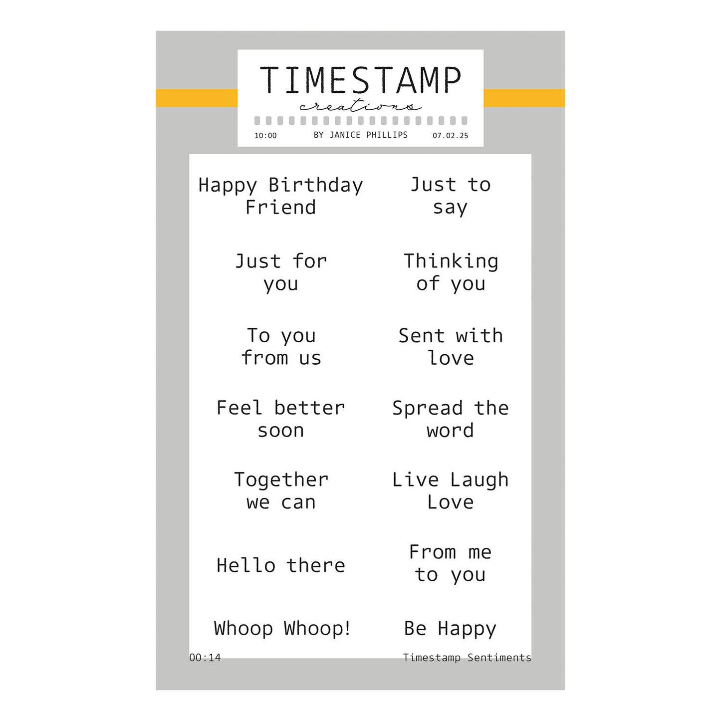 Timestamp Creations by Janice Phillips - Sentiments Set 1 A6 Stamp Set