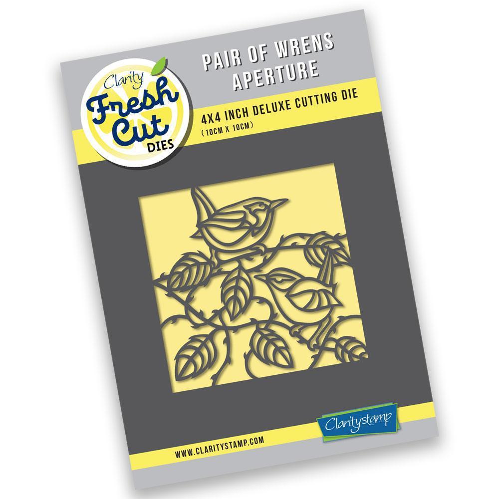 Pair of Wrens Aperture Clarity Fresh Cut Die