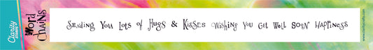 CLEARANCE Mini Word Chains 15 & 16 - Hugs & Kisses & Get Well Soon Stamp Set
