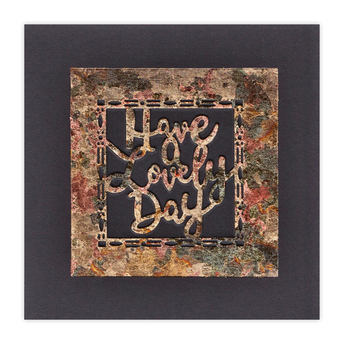 Have A Lovely Day Aperture Die 3" x 3"