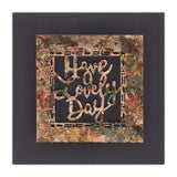 NDDC05 - Have A Lovely Day Aperture Die 3" x 3"
