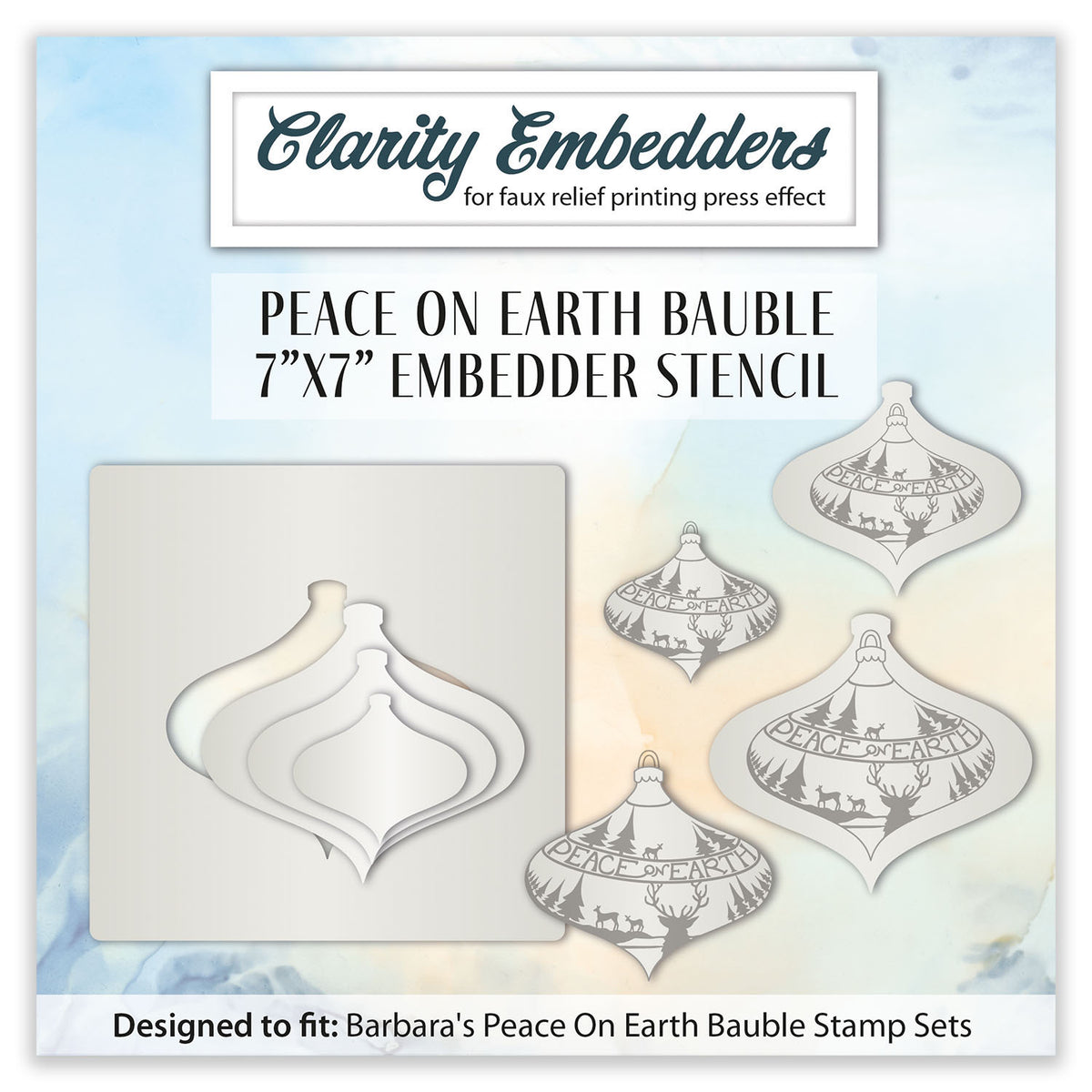 Nested Peace on Earth Bauble 7 x 7 inch Embedder Stencil by Clarity Crafts, featuring coordinating nested bauble outlines for festive cardmaking.