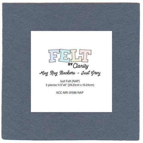 Felt by Clarity - Mug Rug Backers - Just Grey 11.5" x 6" Non-Adhesive Backed Felt x3