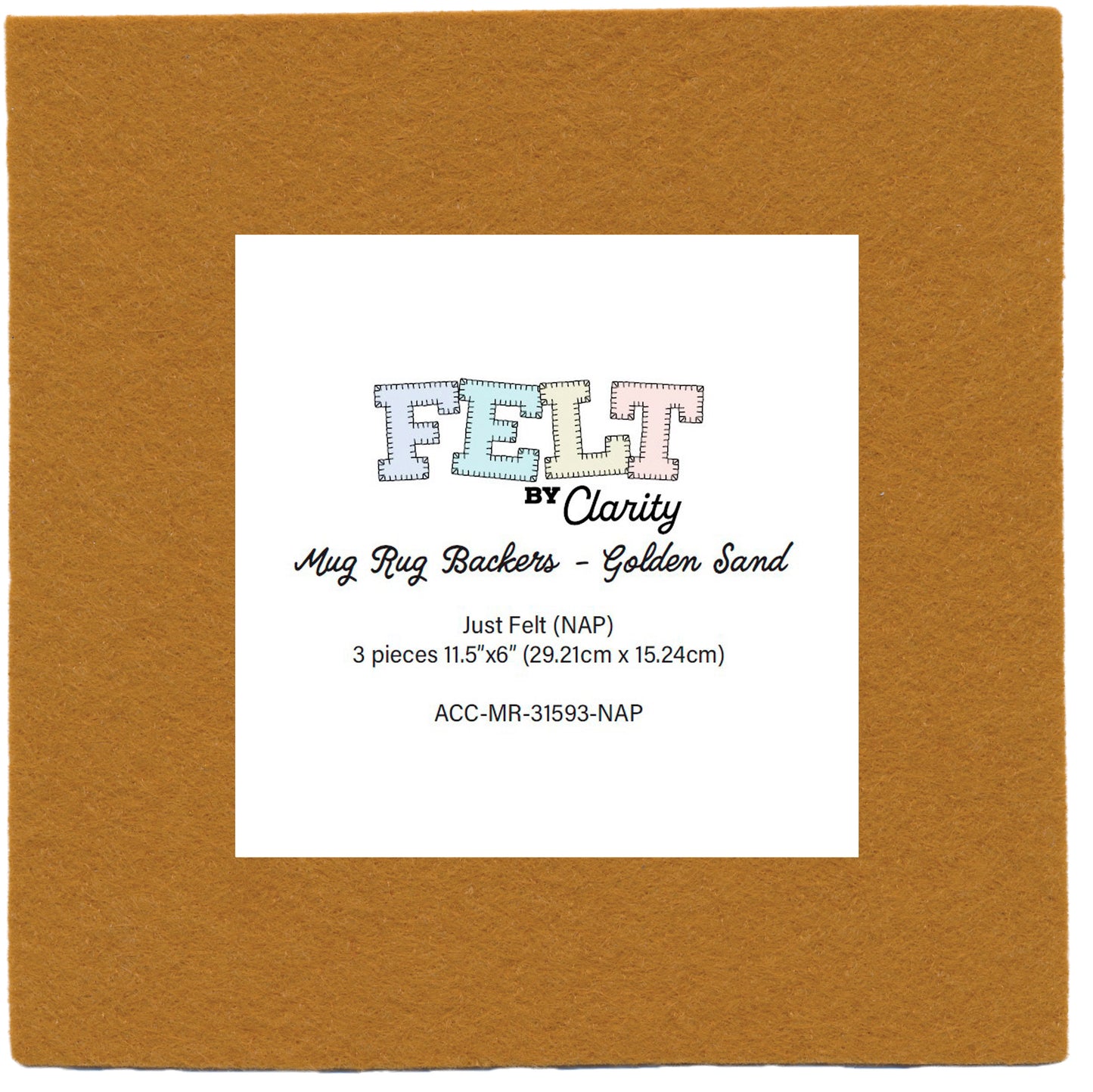 Felt by Clarity - Mug Rug Backers - Golden Sand 11.5" x 6" Non-Adhesive Backed Felt x3