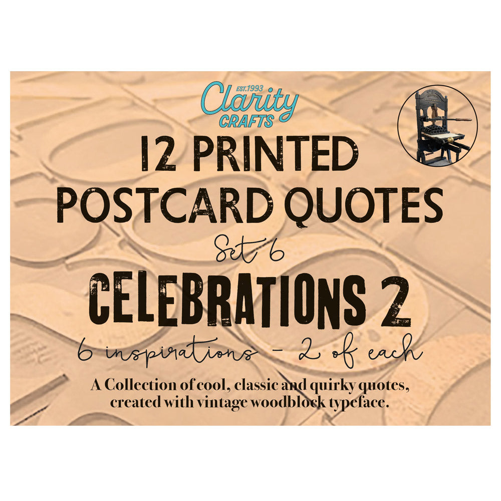 Set 6 - Quotes - Celebrations 2 - Printed Postcards