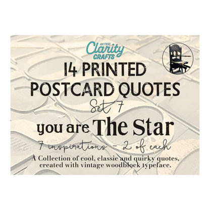 Set 7 - Quotes - You Are the Star - Printed Postcards