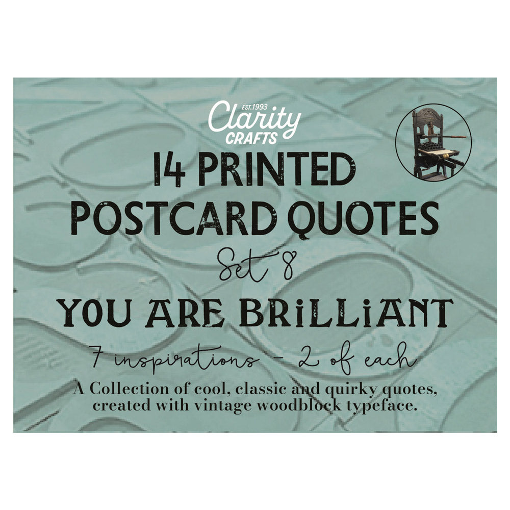 Set 8 - Quotes - You Are Brilliant - Printed Postcards