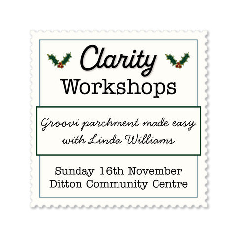 Clarity Christmas Workshop 2025 - Ditton - 16th November 2025 - Groovi Parchment made easy with Linda Williams