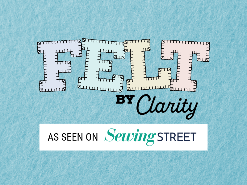 FELT by Clarity