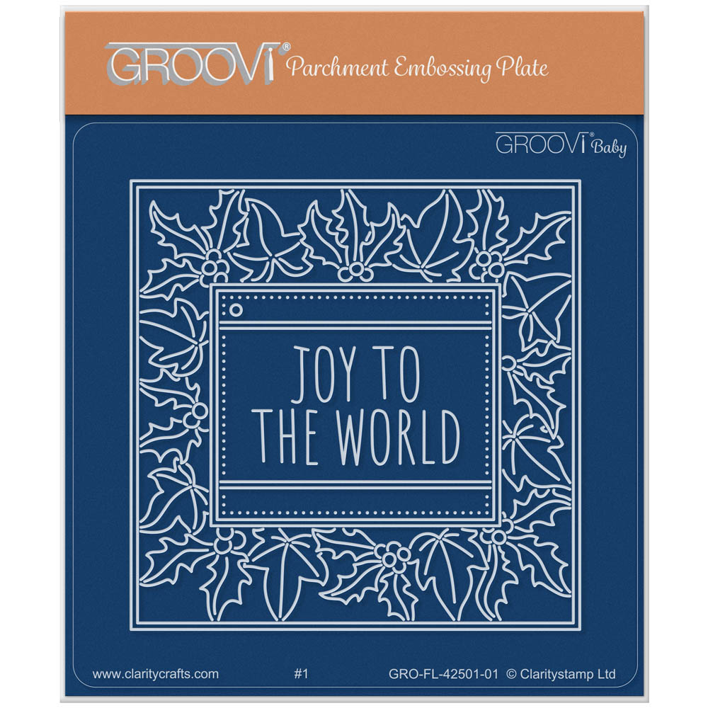 Festive Frame & Sentiments - Joy to the World Holly & Ivy A6 Square Groovi Plate