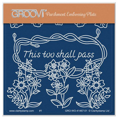 NDGC52 - This Too Shall Pass A6 Square Groovi Plate