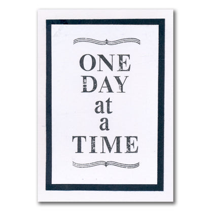 Set 1 - Quotes - One Day at a Time - A5 Square Stamp Set