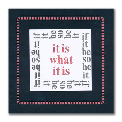 Set 1 - Quotes - One Day at a Time - A5 Square Stamp Set