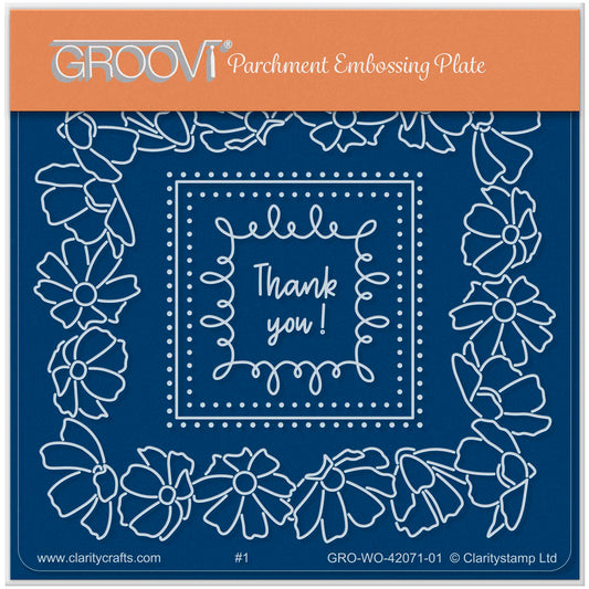 Thank You! Square Floral Frame A6 Square Groovi Plate