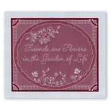 Friends Are Like Flowers A5 Square Groovi Plate