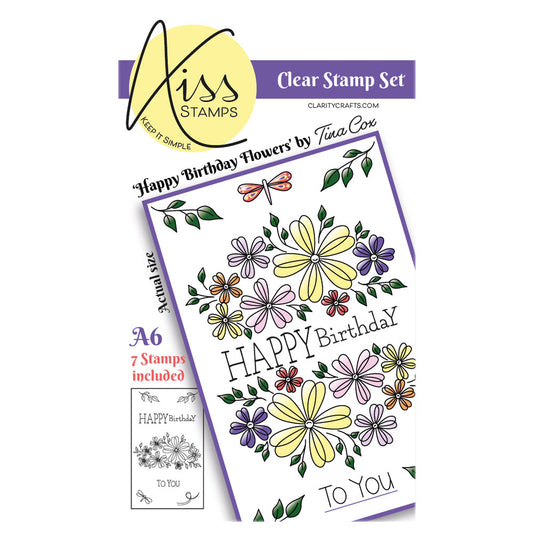 A6 KISS by Clarity - Tina's Happy Birthday Flowers Stamp Set