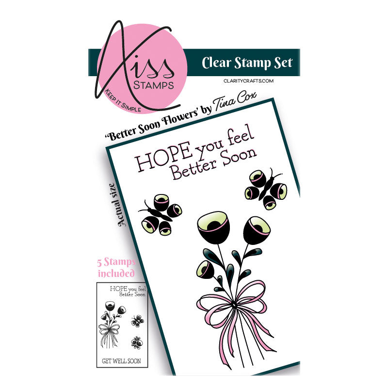 A7 KISS by Clarity - Tina's Better Soon Flowers Stamp Set