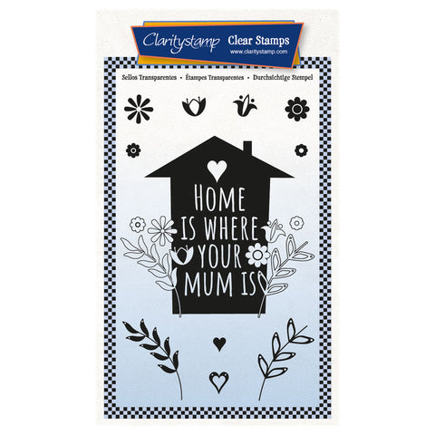 Home Is Where Your Mum Is A6 Stamp Set