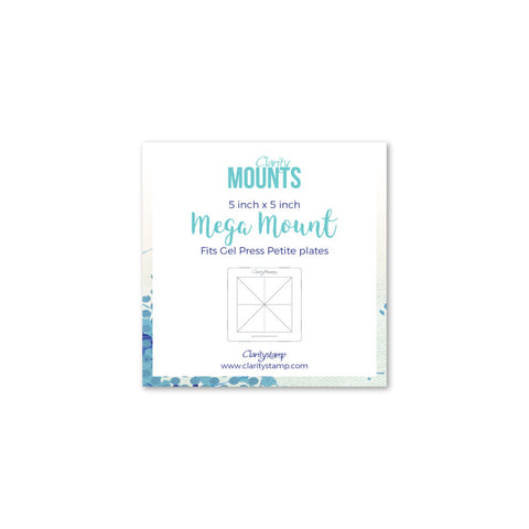 Clarity Mega Mount 5" x 5"