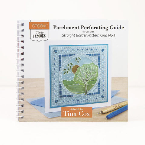 Clarity ii Book: Parchment Perforating Guide for Straight Border Pattern Grid No.1 by Tina Cox